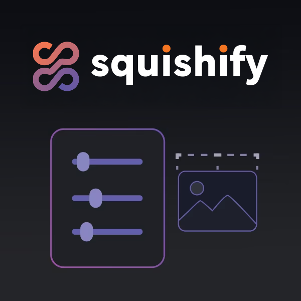 Squishify